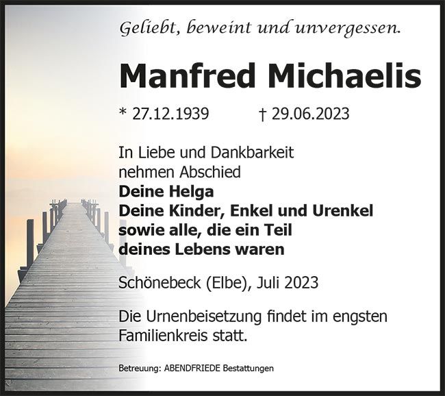 Manfred Michaelis Traueranzeige - Abendfriede Bestattungen
