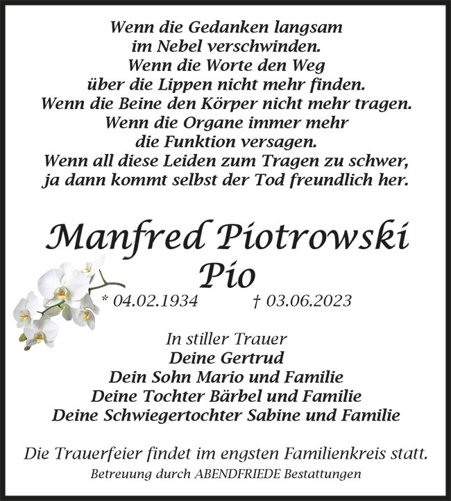 Manfred Piotrowski Traueranzeige - Abendfriede Bestattungen