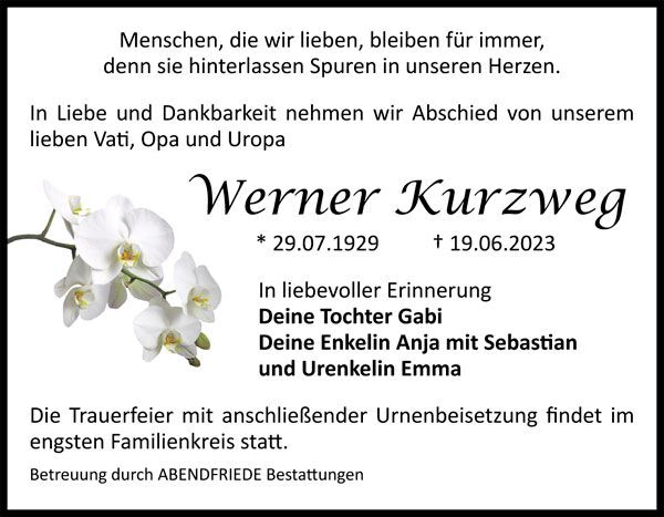 Werner Kurzweg Traueranzeige - Abendfriede Bestattungen