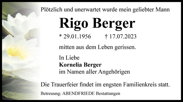 Rigo Berger Traueranzeige - Abendfriede Bestattungen